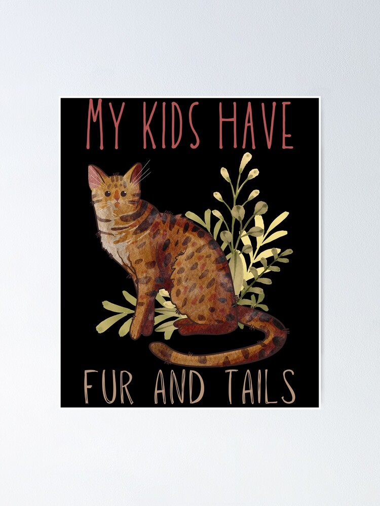 My Kids Have Fur and Tails Cat Parents Design