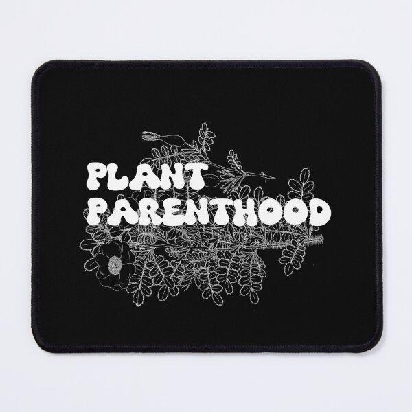 Item preview, plant parenthood designed and sold by Markflow.