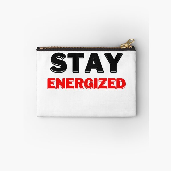 Item preview, Stay Energized, Motivational Quote designed and sold by DESIGNERSSHOPP.