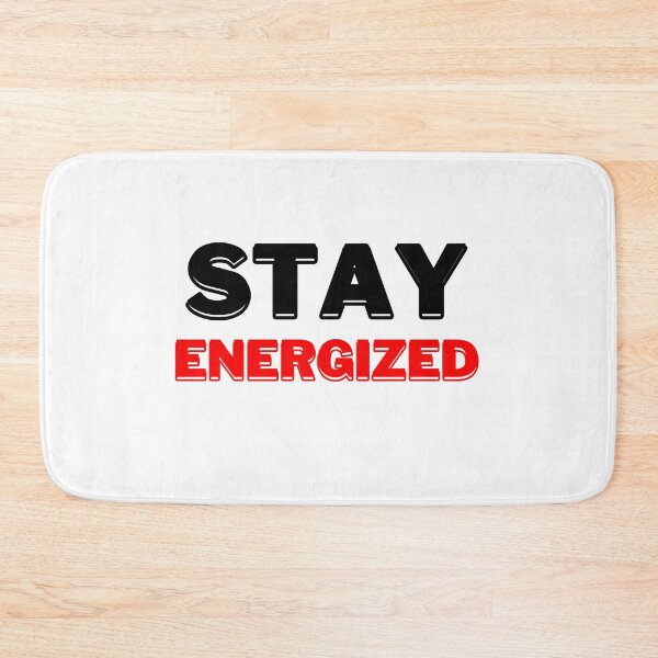 Item preview, Stay Energized, Motivational Quote designed and sold by DESIGNERSSHOPP.
