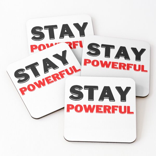 Item preview, Stay Powerful, Motivational Quote designed and sold by DESIGNERSSHOPP.