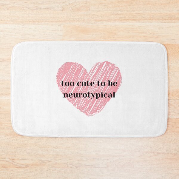 Item preview, too cute to be neurotypical designed and sold by audhdmuslimah.