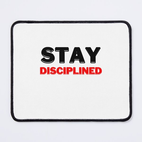 Item preview, Stay Disciplined, Motivational Quote designed and sold by DESIGNERSSHOPP.