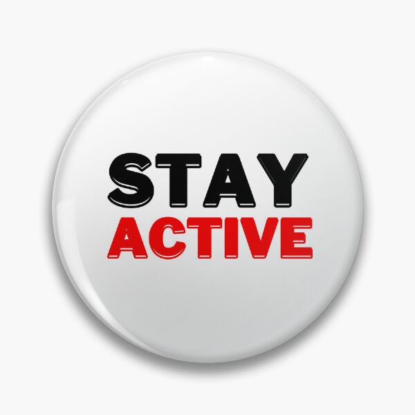 Item preview, Stay Active, Motivational Quote designed and sold by DESIGNERSSHOPP.
