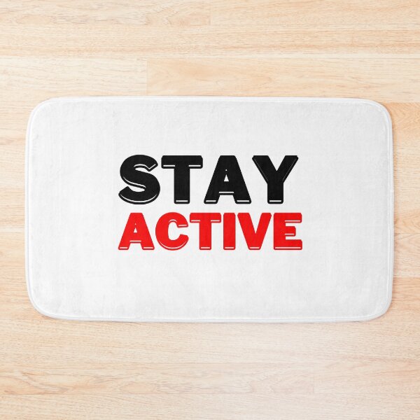 Item preview, Stay Active, Motivational Quote designed and sold by DESIGNERSSHOPP.