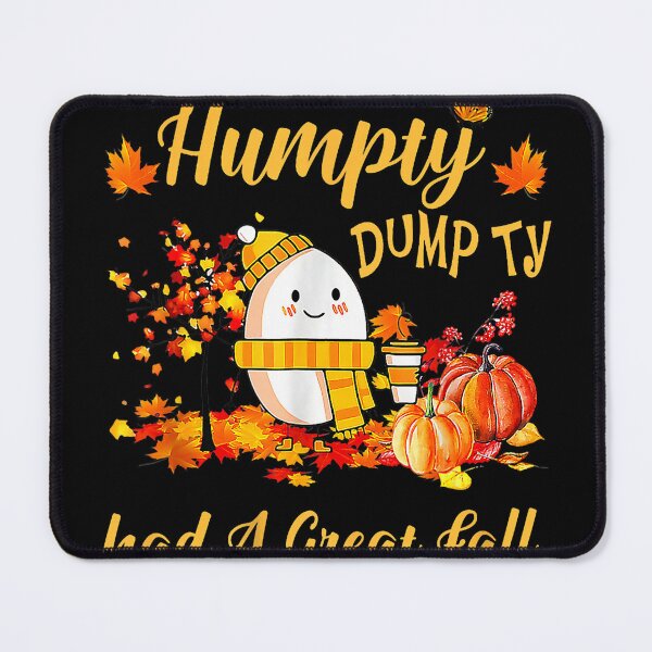 Item preview, Humpty Dumpty Had A Great Fall funny designed and sold by Robertsonartist.