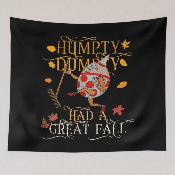 Item preview, Vintage Fall Colors Humpty Dumpty Had A Great Fall Funny  designed and sold by Robertsonartist.