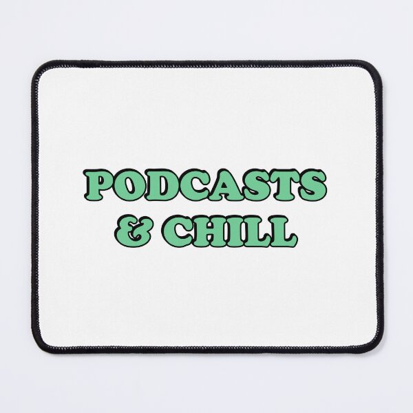 Item preview, Podcasts And Chill - Cool Podcaster - Love Podcasting - International Podcast Day designed and sold by Inspirationmotivation.