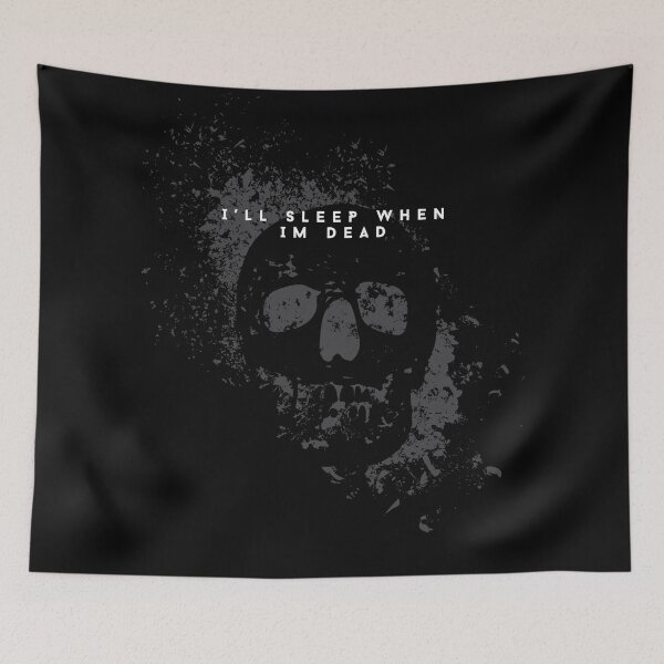 Item preview, I'll Sleep When I'm Dead T Shirt - Ill Sleep When Im Dead Skull designed and sold by SYDLclothing.