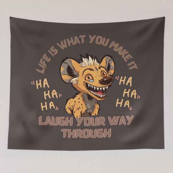 Item preview, Hyena, Life is what you make so try and see the funny side designed and sold by Ellimade.
