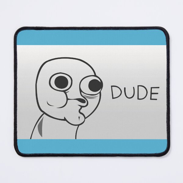 Item preview, Dude Meme designed and sold by Madwerkz.