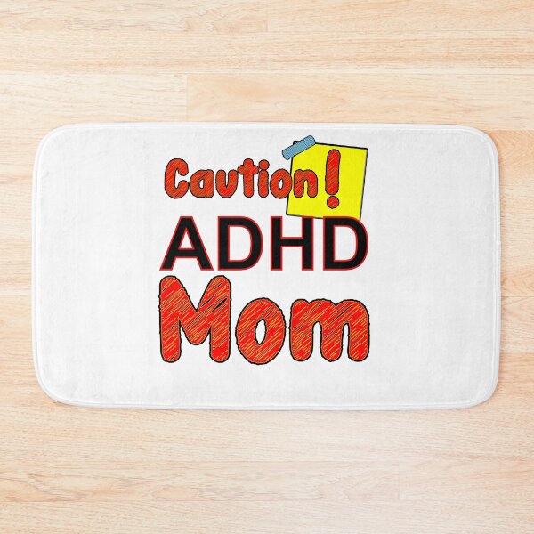 Item preview, Caution! ADHD Mom designed and sold by Everyday365.