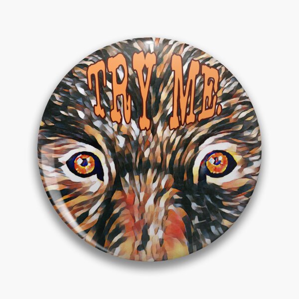 Item preview, Try Me Fierce Wolf Determination designed and sold by gleefulme.