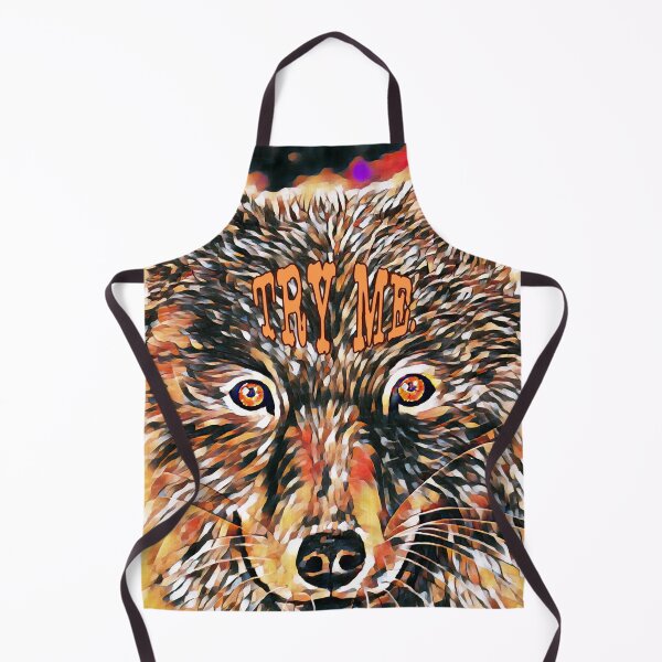 Item preview, Try Me Fierce Wolf Determination designed and sold by gleefulme.