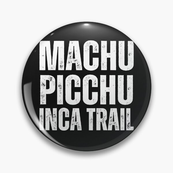 Item preview,  I survived Inca Trail in Machu Picchu,Peru designed and sold by erozzz.