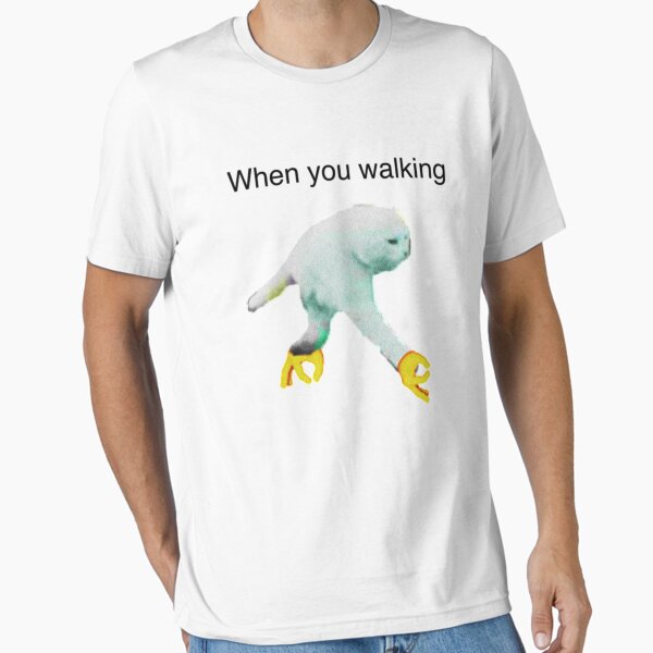 When You Walking Cat Meme T-Shirt