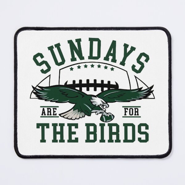 Sundays are for the Birds Philly Football Philadelphia Eagles Game Day  Sports Philly Birds Poster for Sale by brzozowskanet