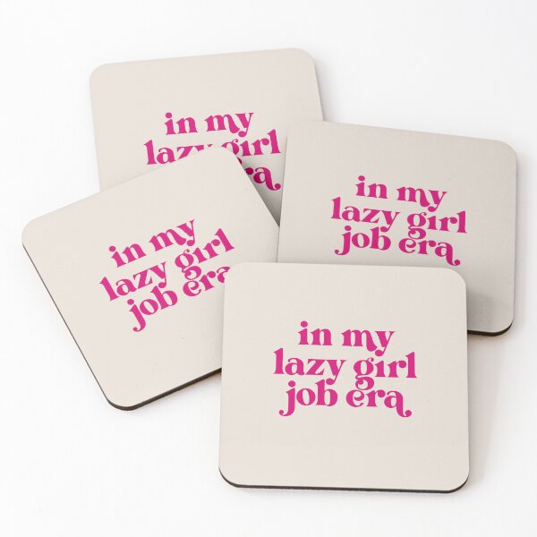 Item preview, Lazy Girl Job  designed and sold by cadinera.