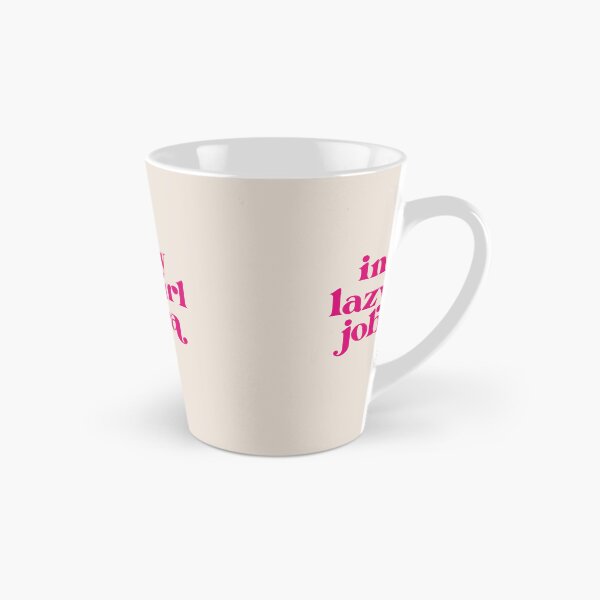 Item preview, Lazy Girl Job  designed and sold by cadinera.