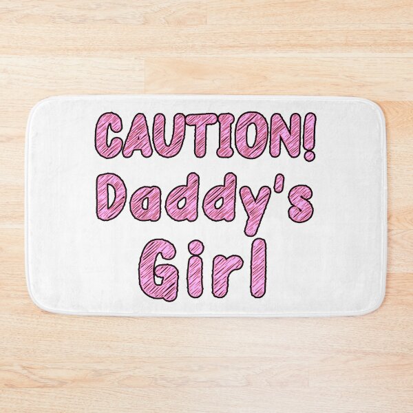 Item preview, CAUTION! Daddy's Girl, Daddy's Home designed and sold by Everyday365.