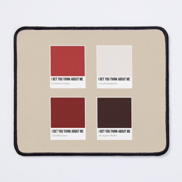 Item preview, I Bet You Think About Me Pantones designed and sold by BlackwellNY.