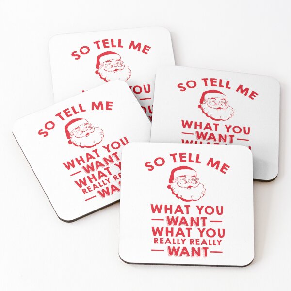 Item preview, So Tell Me What You Want What You Really Really Want designed and sold by kjanedesigns.