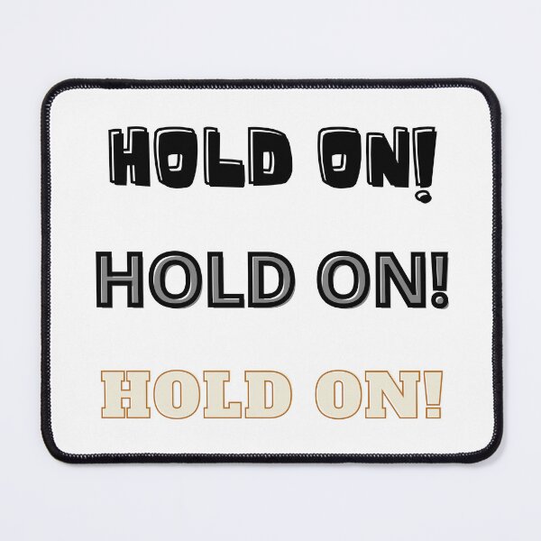 Item preview, hold on, attendere, aspetta designed and sold by ikiglam.