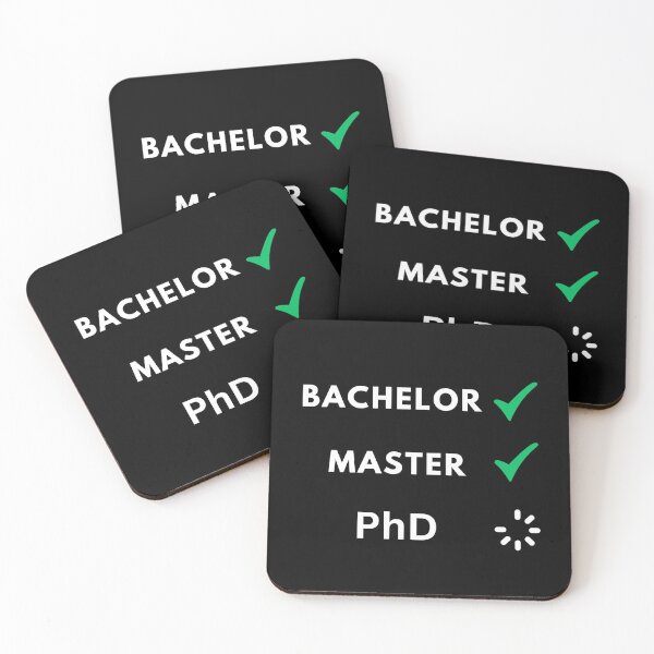 Item preview, Bachelor and master done, PhD loading designed and sold by NoetherSym.