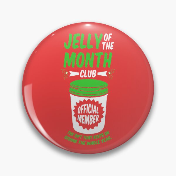 Item preview, Jelly Of The Month Club Official Member designed and sold by kjanedesigns.
