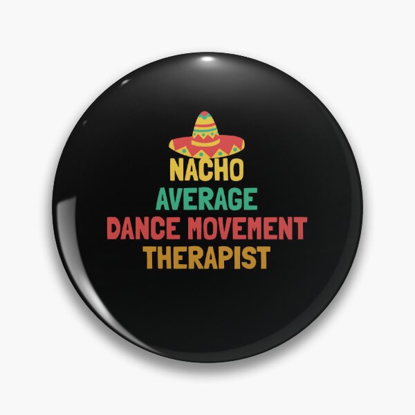 Item preview, Not Your Average Dance Movement Therapist designed and sold by orlumbuspirate.