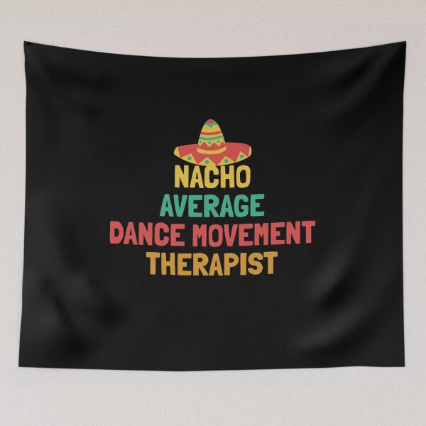 Item preview, Not Your Average Dance Movement Therapist designed and sold by orlumbuspirate.
