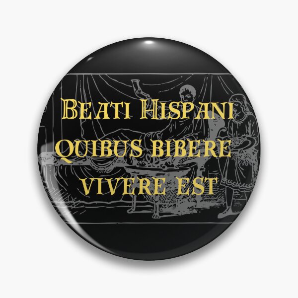Item preview, Fortunate are the Spaniards, for whom living is drinking. designed and sold by SyTcreations.
