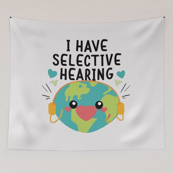 Item preview, Funny I Have Selective Hearing designed and sold by Trace1234.