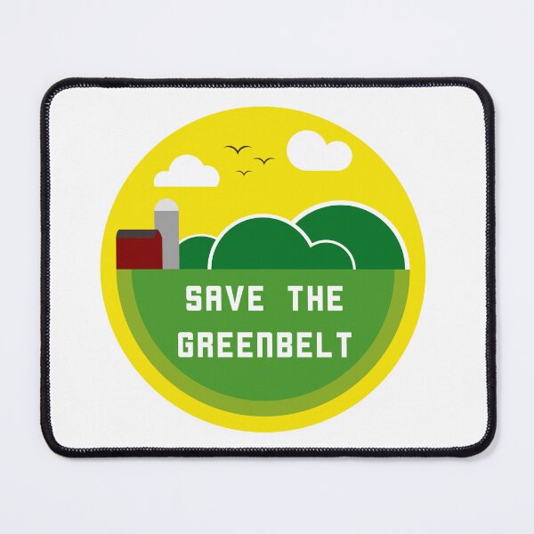 Item preview, Save the Greenbelt designed and sold by NoMoreNIMBYs.