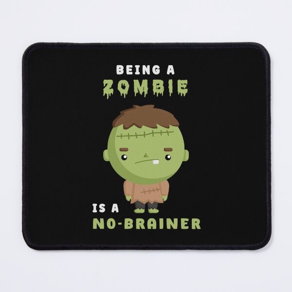 Item preview, Being a zombie is a no brainer designed and sold by KidsBestStore.