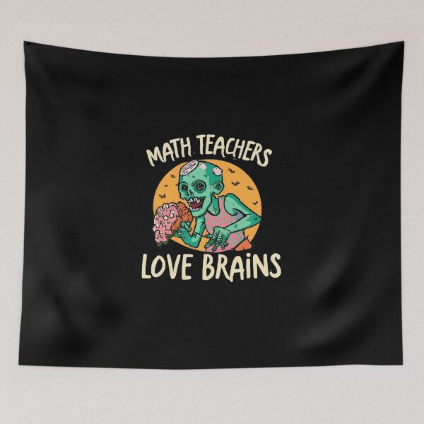 Item preview, Math Teachers Love Brains Tshirt Gift Funny Teacher Halloween designed and sold by GalaxyGraffiti.