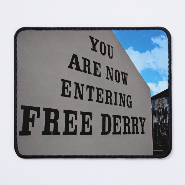 Item preview, You Are Now Entering Free Derry designed and sold by irishmurr.