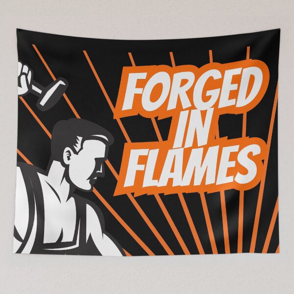 Item preview, Forged in Flames designed and sold by ElLocoMus.