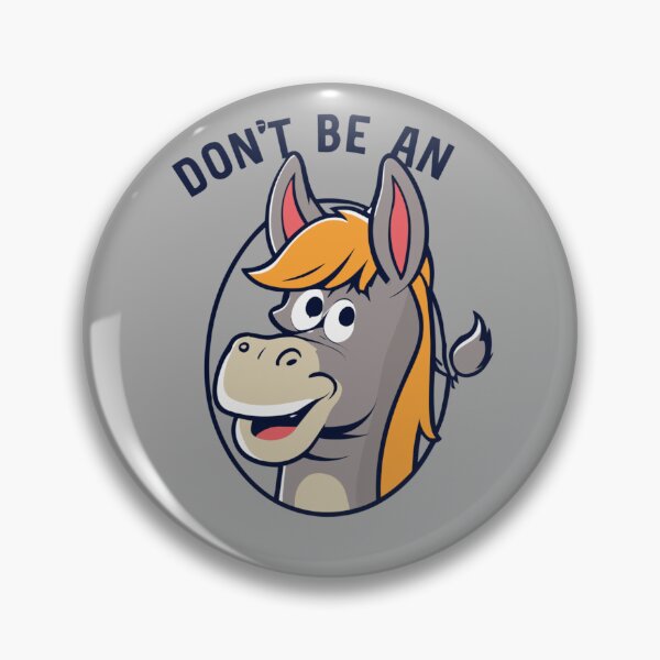 Item preview, Don't be an A** designed and sold by Betteroffweird.