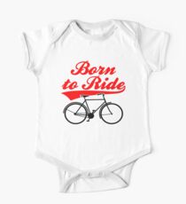 Born To Ride Bike Design One Piece - Short Sleeve