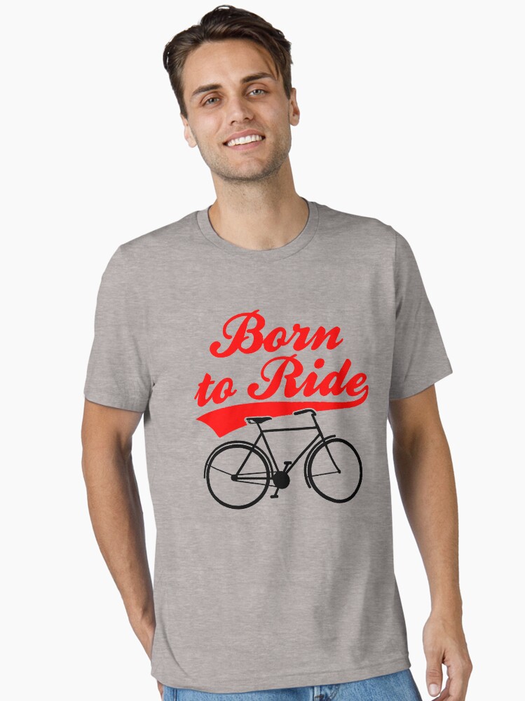 Thumbnail 1 of 7, Essential T-Shirt, Born To Ride Bike Design designed and sold by EthosWear.