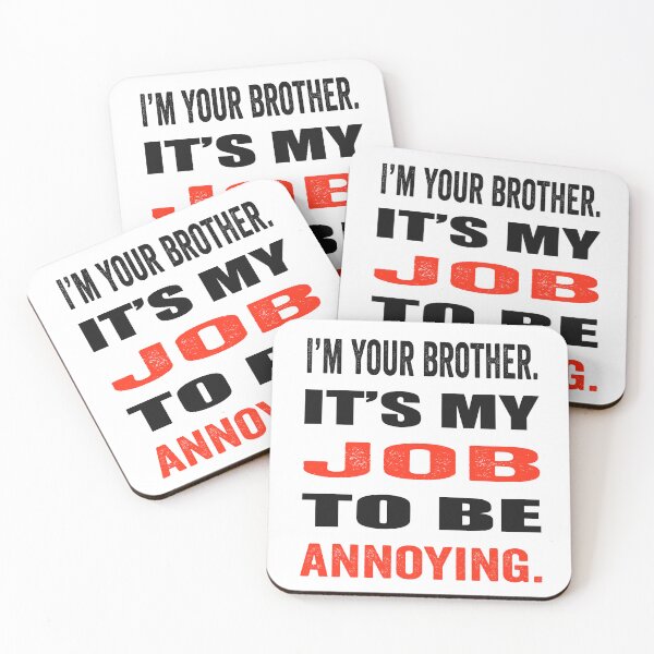 Item preview, My job as an annoying brother designed and sold by TJHstudio.