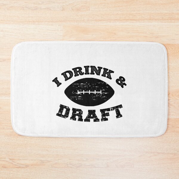 Item preview, I Drink And Draft Funny Football Quote designed and sold by SharpThreadZ.