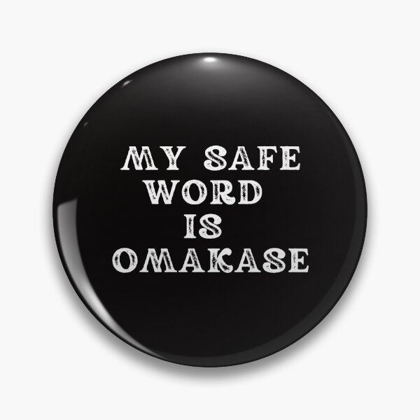 Item preview, My Safe Word Is Omakase - Funny Sushi Lover Culinary Chef designed and sold by MagicSD Designs.