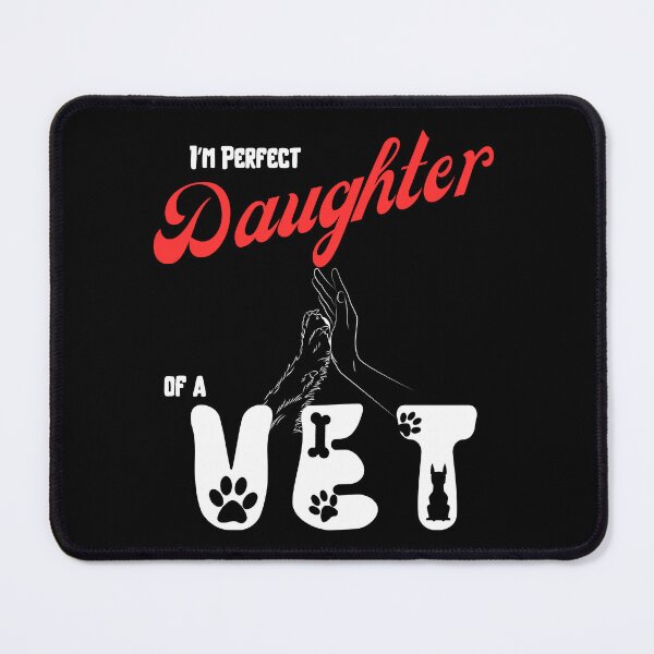 Item preview, I am perfect daughter of a vet designed and sold by Arrain.