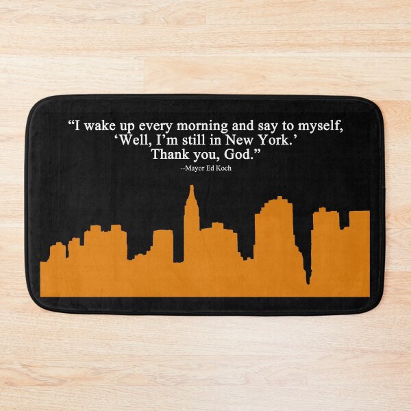 Item preview, I'm still in New York-Ed Koch and skyline designed and sold by michael6076.