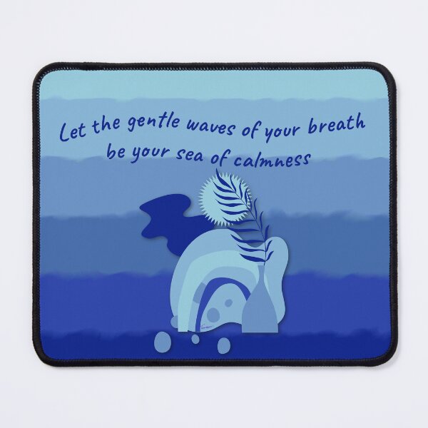 Item preview, LET THE GENTLE WAVES OF YOUR BREATH BE YOUR SEA OF CALMNESS - My Calming Corner, Relaxing Abstract Art | Calmness collection designed and sold by Made by Tamar.