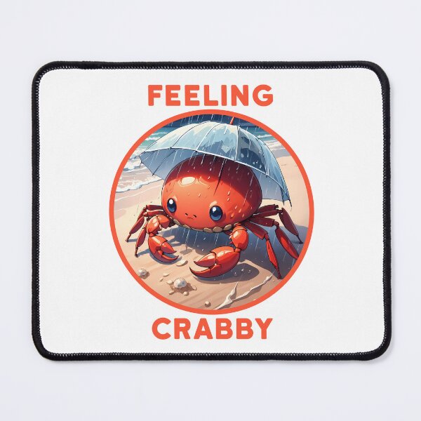 Item preview, Feeling Crabby designed and sold by designsbyflo.