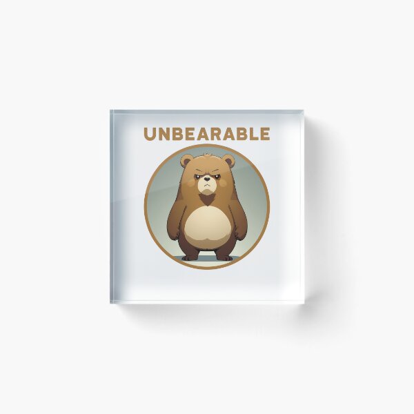 Item preview, unBEARable designed and sold by designsbyflo.