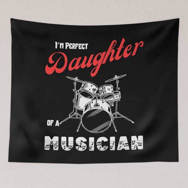 Item preview, I am perfect daughter of a musician designed and sold by Arrain.